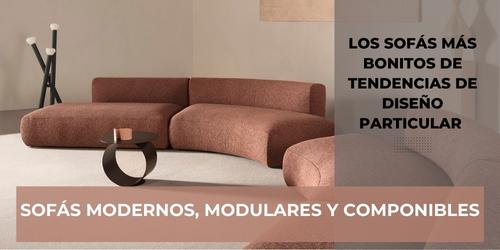 sofas modernos modulares y componibles