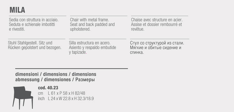 Sedia Mila Bontempi Casa a poltroncina misure