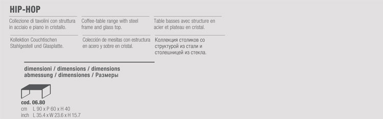 Tavolino Hip Hop Bontempi Casa 06.80 misure